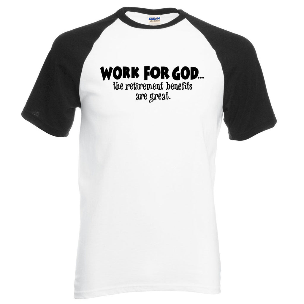 Work For God Men's Christian Shirt