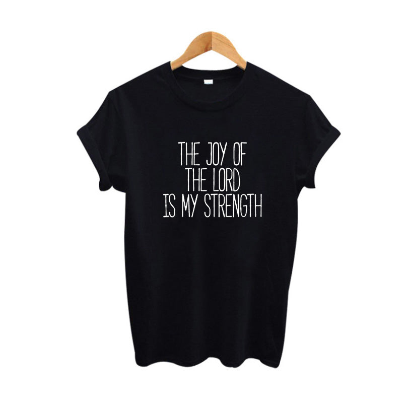 The Joy Of The Lord Is My Strength Women's Shirt